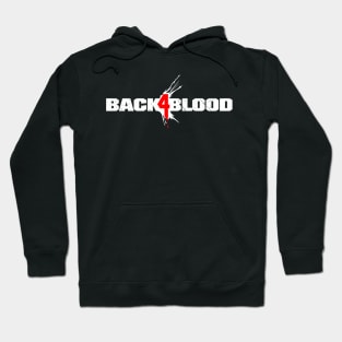 Back 4 Blood Hoodie